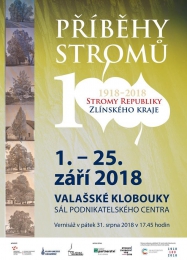 Putovní výstava Příběhy stromů Republiky Zlínského kraje 1918–2018 se představí ve Valašských Kloboukách